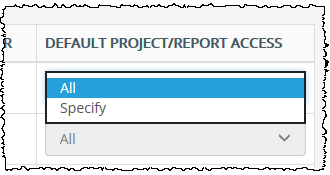 Default Project/Report Acess> All